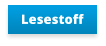 Lesestoff