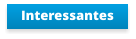 Interessantes