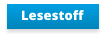 Lesestoff